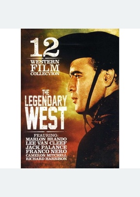 The Legendary West: Western Cinema Collection