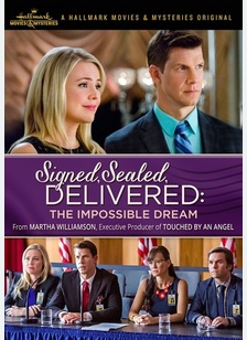 Signed, Sealed, Delivered: The Impossible Dream