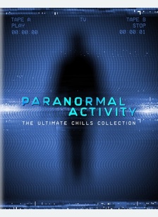 Paranormal Activity: The Ultimate Chills Collection