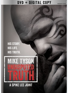 Mike Tyson: Undisputed Truth