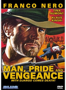 Man, Pride and Vengeance