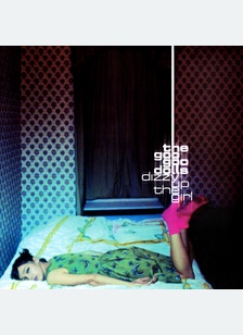 "Dizzy Up the Girl"