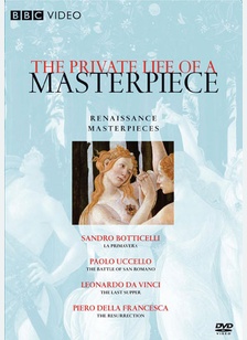 The Private Life of a Masterpiece: Renaissance...