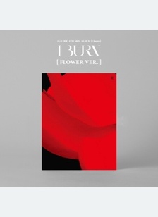 I BURN (FLOWER VER.)