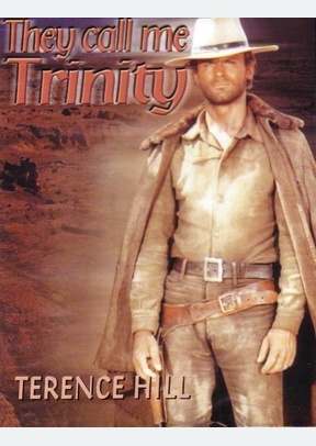 THEY CALL ME TRINITY