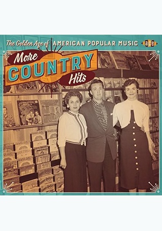 Golden Age of American Popular Music: More Country Hits - Products