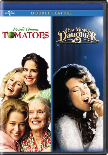 Fried Green Tomatoes / Coal Miner's Daughter - NEW
