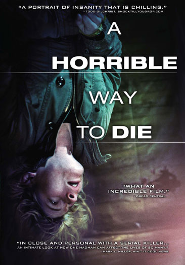 A Horrible Way to Die - USED
