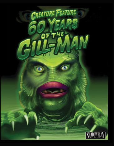 Creature Feature: 60 Years of the Gill-Man - NEW