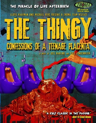 The Thingy: Confessions of a Teenage Placenta - USED