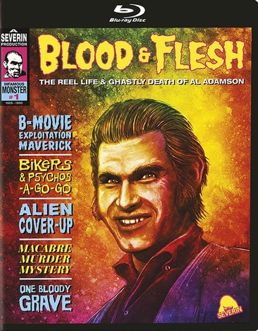 Blood & Flesh: The Real Life & Ghastly Death of Al Adamson - NEW