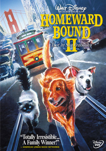 Homeward Bound II: Lost In San Francisco - USED