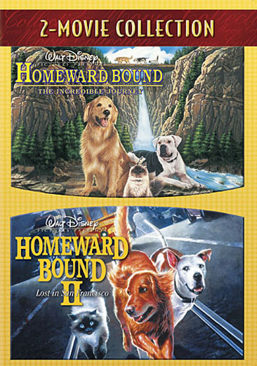 Homeward Bound: The Incredible Journey / Homeward Bound II: Lost San Francisco - NEW