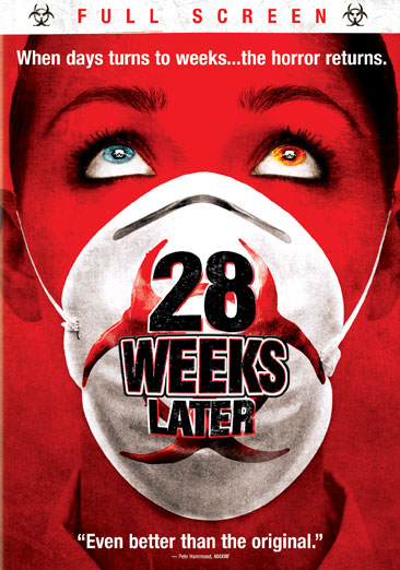 28 Weeks Later