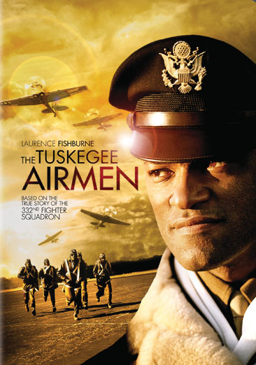 The Tuskegee Airmen - USED