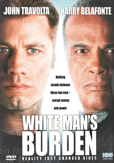 White Man's Burden - USED