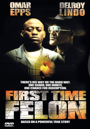 First-Time Felon - USED
