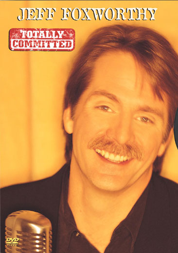 Jeff Foxworthy: Totally Committed - USED