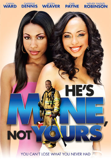 He's Mine, Not Yours - NEW