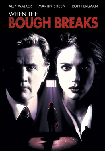 When The Bough Breaks - USED