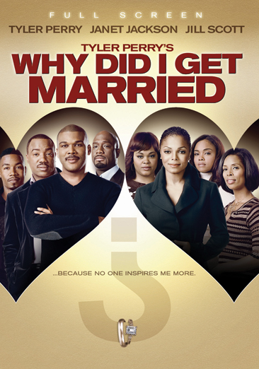 Tyler Perry's Why Did I Get Married? - USED