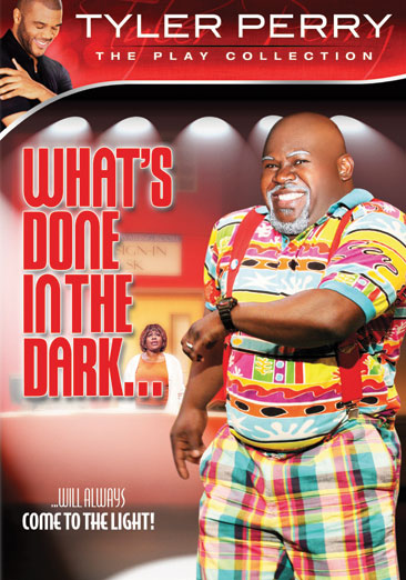 Tyler Perry's What's Done In The Dark - USED