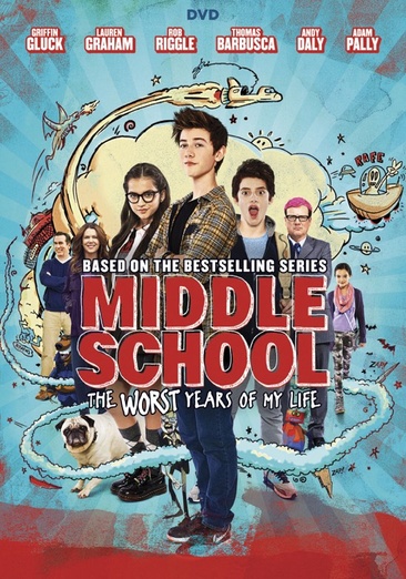 Middle School: The Worst Years of My Life - USED