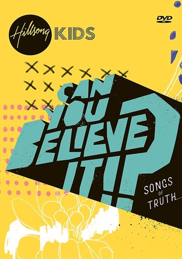 Hillsong Kids: Can You Believe It? - USED