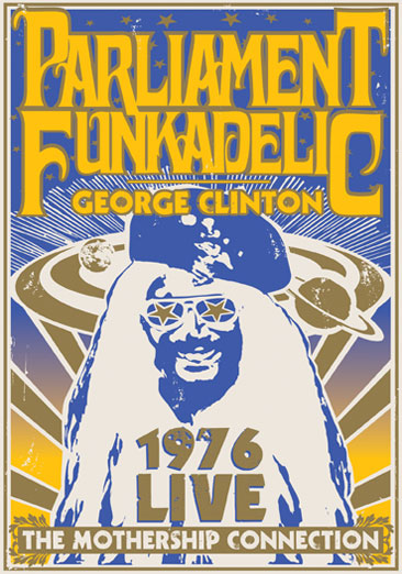 Parliament Funkadelic: The Mothership Connection Live In 1976 - NEW