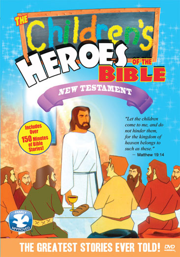 Children's Heroes of the Bible: New Testament - NEW