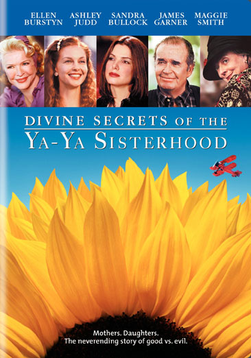 The Divine Secrets of the Ya-Ya Sisterhood - USED
