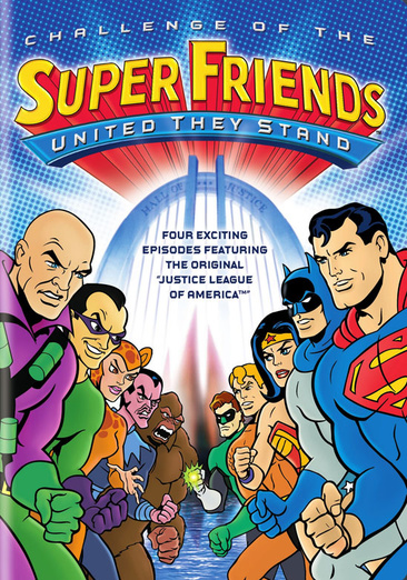 Challenge of the Super Friends: United They Stand - NEW