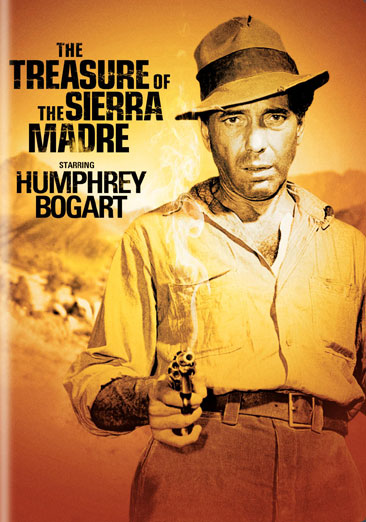 The Treasure Of The Sierra Madre