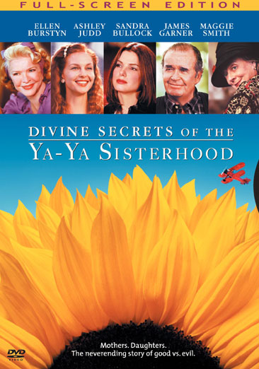 The Divine Secrets of the Ya-Ya Sisterhood - USED
