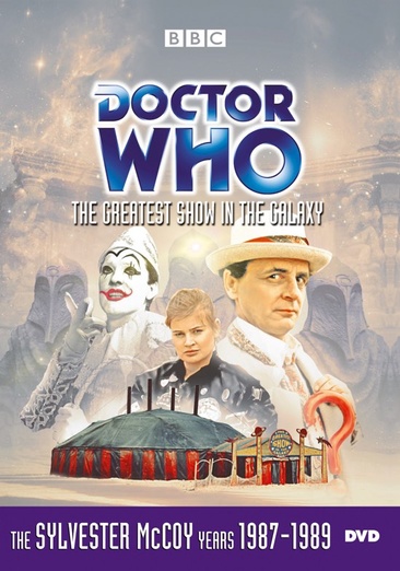 Dr. Who: Greatest Show in the Galaxy - NEW