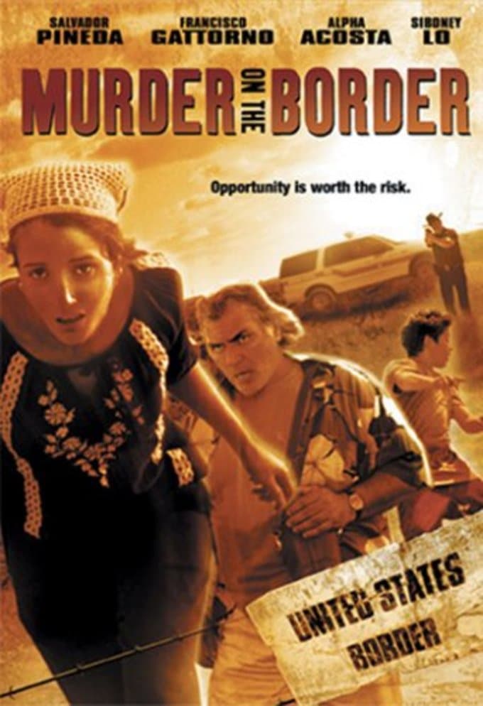 Murder on the Border - USED