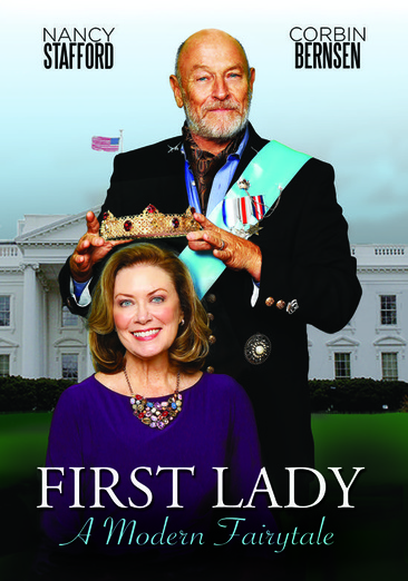 First Lady: A Modern Fairytale - NEW